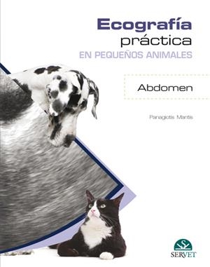 ECOGRAFÍA PRÁCTICA EN PEQUEÑOS ANIMALES. ABDOMEN. | 9788416818037 | MANTIS, PANAGIOTIS | Llibres Parcir | Llibreria Parcir | Llibreria online de Manresa | Comprar llibres en català i castellà online