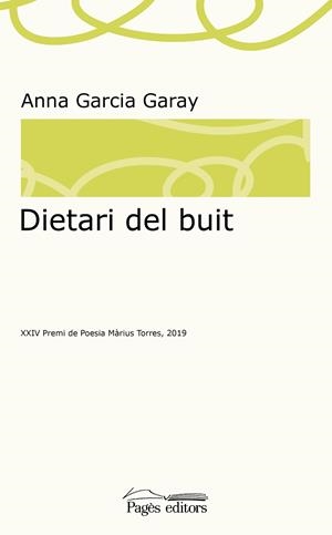 DIETARI DEL BUIT | 9788413032115 | GARCIA GARAY, ANNA | Llibres Parcir | Librería Parcir | Librería online de Manresa | Comprar libros en catalán y castellano online