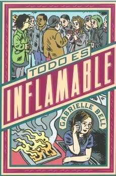 TODO ES INFLAMABLE | 9788417442743 | BELL,GABRIELLE | Llibres Parcir | Librería Parcir | Librería online de Manresa | Comprar libros en catalán y castellano online