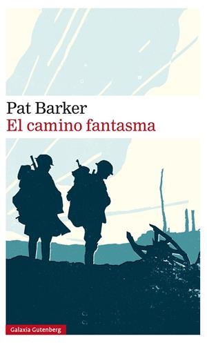 EL CAMINO FANTASMA | 9788417747077 | BARKER, PAT | Llibres Parcir | Llibreria Parcir | Llibreria online de Manresa | Comprar llibres en català i castellà online