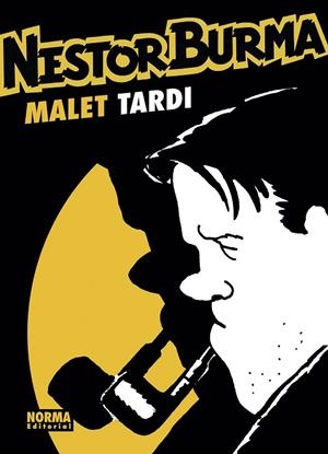 NESTOR BURMA. EDICIÓN INTEGRAL | 9788467943924 | LÉO MALET / JACQUES TARDI | Llibres Parcir | Llibreria Parcir | Llibreria online de Manresa | Comprar llibres en català i castellà online