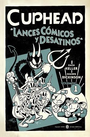 CUPHEAD 1. LANCES CÓMICOS Y DESATINOS | 9788467943818 | ZACK KELLER / SHAWN DICKINSON | Llibres Parcir | Llibreria Parcir | Llibreria online de Manresa | Comprar llibres en català i castellà online