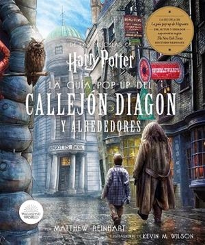 HARRY POTTER: LA GUÍA POP-UP DEL CALLEJO DIAGON Y ALREDEDORES | 9788467942200 | MATTHEW REINHART/ KEVIN M. WILSON | Llibres Parcir | Librería Parcir | Librería online de Manresa | Comprar libros en catalán y castellano online