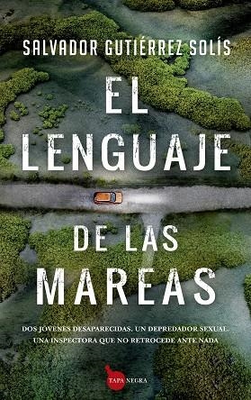 EL LENGUAJE DE LAS MAREAS | 9788418205460 | SALVADOR GUTIÉRREZ SOLÍS | Llibres Parcir | Llibreria Parcir | Llibreria online de Manresa | Comprar llibres en català i castellà online