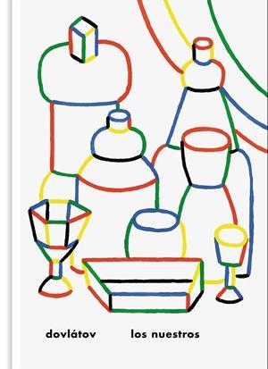 LOS NUESTROS | 9788417617325 | DOVLÁTOV, SERGUÉI | Llibres Parcir | Librería Parcir | Librería online de Manresa | Comprar libros en catalán y castellano online