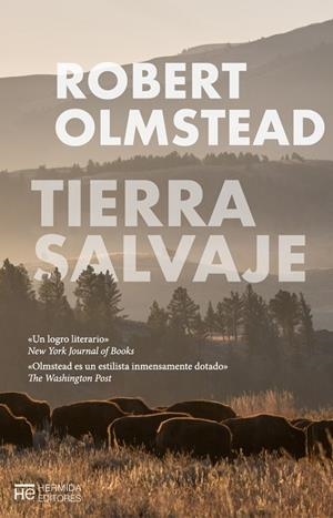TIERRA SALVAJE | 9788412123517 | OLMSTEAD ROBERT | Llibres Parcir | Librería Parcir | Librería online de Manresa | Comprar libros en catalán y castellano online