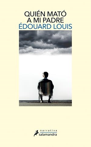 QUIÉN MATÓ A MI PADRE | 9788498389609 | LOUIS, ÉDOUARD | Llibres Parcir | Llibreria Parcir | Llibreria online de Manresa | Comprar llibres en català i castellà online