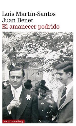 EL AMANECER PODRIDO | 9788418218682 | MARTÍN-SANTOS, LUIS / BENET, JUAN | Llibres Parcir | Llibreria Parcir | Llibreria online de Manresa | Comprar llibres en català i castellà online