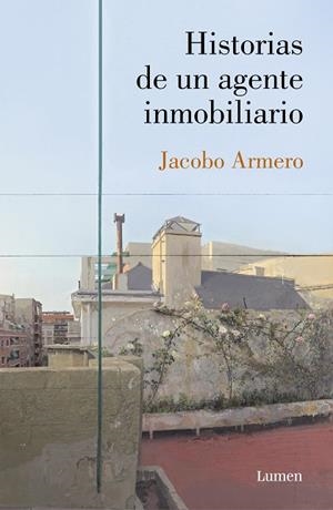 HISTORIAS DE UN AGENTE INMOBILIARIO | 9788426406613 | ARMERO, JACOBO | Llibres Parcir | Llibreria Parcir | Llibreria online de Manresa | Comprar llibres en català i castellà online
