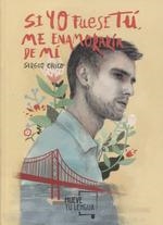 SI YO FUESE TÚ, ME ENAMORARÍA DE MÍ | 9788417284282 | CHICO (MR. WANDERERR), SERGIO | Llibres Parcir | Llibreria Parcir | Llibreria online de Manresa | Comprar llibres en català i castellà online