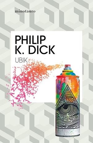 UBIK | 9788445007372 | DICK, PHILIP K. | Llibres Parcir | Llibreria Parcir | Llibreria online de Manresa | Comprar llibres en català i castellà online