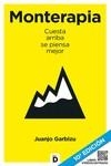 MONTERAPIA 10ª EDICIÓN + SLOW MOUNTAIN | 9788418011054 | GARBIZU, JUANJO | Llibres Parcir | Llibreria Parcir | Llibreria online de Manresa | Comprar llibres en català i castellà online