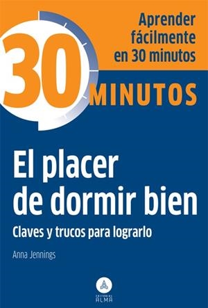 EL PLACER DE DORMIR BIEN | 9788415618294 | JENNINGS, ANNA | Llibres Parcir | Llibreria Parcir | Llibreria online de Manresa | Comprar llibres en català i castellà online