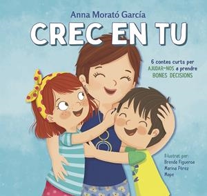 CREC EN TU | 9788448854089 | MORATÓ GARCÍA, ANNA | Llibres Parcir | Llibreria Parcir | Llibreria online de Manresa | Comprar llibres en català i castellà online