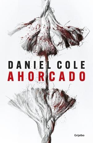 AHORCADO | 9788425357398 | COLE, DANIEL | Llibres Parcir | Llibreria Parcir | Llibreria online de Manresa | Comprar llibres en català i castellà online