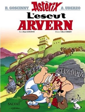 L'ESCUT ARVERN | 9788469602911 | GOSCINNY, RENÉ | Llibres Parcir | Llibreria Parcir | Llibreria online de Manresa | Comprar llibres en català i castellà online