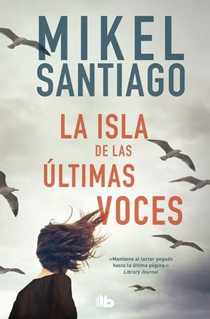 LA ISLA DE LAS ÚLTIMAS VOCES | 9788413141077 | SANTIAGO, MIKEL | Llibres Parcir | Llibreria Parcir | Llibreria online de Manresa | Comprar llibres en català i castellà online