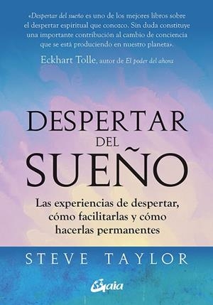 DESPERTAR DEL SUEÑO | 9788484458586 | TAYLOR, STEVE | Llibres Parcir | Librería Parcir | Librería online de Manresa | Comprar libros en catalán y castellano online