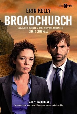 BROADCHURCH | 9788420697147 | KELLY, ERIN | Llibres Parcir | Llibreria Parcir | Llibreria online de Manresa | Comprar llibres en català i castellà online