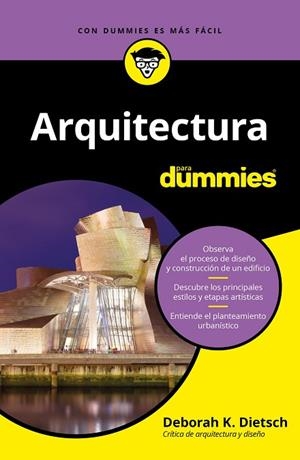 ARQUITECTURA PARA DUMMIES | 9788432905469 | DIETSCH, DEBORAH K. | Llibres Parcir | Librería Parcir | Librería online de Manresa | Comprar libros en catalán y castellano online