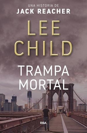 TRAMPA MORTAL | 9788490562796 | CHILD LEE | Llibres Parcir | Llibreria Parcir | Llibreria online de Manresa | Comprar llibres en català i castellà online
