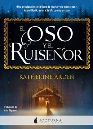 EL OSO Y EL RUISEÑOR | 9788417834173 | ARDEN, KATHERINE | Llibres Parcir | Llibreria Parcir | Llibreria online de Manresa | Comprar llibres en català i castellà online