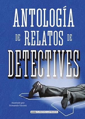 ANTOLOGÍA DE RELATOS DE DETECTIVES | 9788417430474 | VARIOS AUTORES | Llibres Parcir | Llibreria Parcir | Llibreria online de Manresa | Comprar llibres en català i castellà online