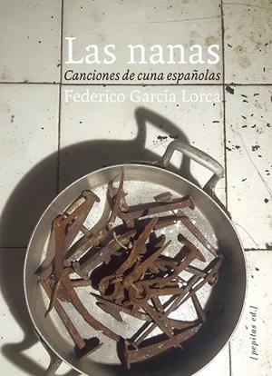 LAS NANAS | 9788417386665 | GARCÍA LORCA, FEDERICO | Llibres Parcir | Llibreria Parcir | Llibreria online de Manresa | Comprar llibres en català i castellà online