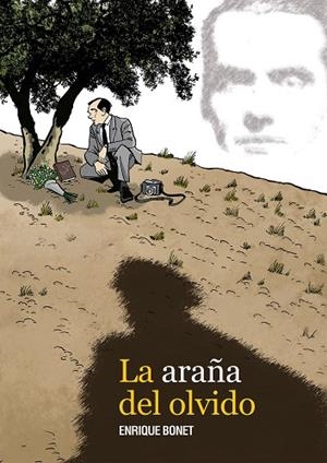 LA ARAÑA DEL OLVIDO | 9788416251223 | BONET, ENRIQUE | Llibres Parcir | Librería Parcir | Librería online de Manresa | Comprar libros en catalán y castellano online
