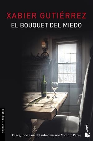 EL BOUQUET DEL MIEDO | 9788423351800 | GUTIÉRREZ MÁRQUEZ, XABIER | Llibres Parcir | Llibreria Parcir | Llibreria online de Manresa | Comprar llibres en català i castellà online