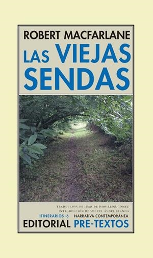 LAS VIEJAS SENDAS | 9788416906550 | MACFARLANE, ROBERT | Llibres Parcir | Librería Parcir | Librería online de Manresa | Comprar libros en catalán y castellano online