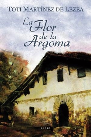 LA FLOR DE LA ARGOMA | 9788497464758 | TOTI MARTÍNEZ DE LEZEA | Llibres Parcir | Llibreria Parcir | Llibreria online de Manresa | Comprar llibres en català i castellà online