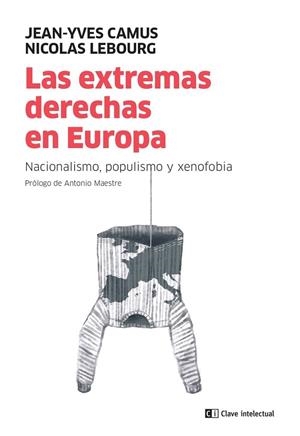 LAS EXTREMAS DERECHAS EN EUROPA | 9788412225259 | CAMUS JEAN-YVES / LEBOURG NICOLAS | Llibres Parcir | Librería Parcir | Librería online de Manresa | Comprar libros en catalán y castellano online