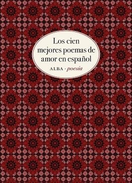 LOS CIEN MEJORES POEMAS DE AMOR EN ESPAÑOL | 9788490656808 | VARIOS AUTORES | Llibres Parcir | Librería Parcir | Librería online de Manresa | Comprar libros en catalán y castellano online