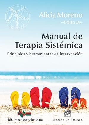MANUAL DE TERAPIA SISTÉMICA | 9788433027375 | ARMIJO NÚÑEZ, BLANCA / BARBAGELATA CHURRUARÍN, NORBERTO / BEYEBACH, MARK / CASABIANCA, RUTH / ESPINA | Llibres Parcir | Librería Parcir | Librería online de Manresa | Comprar libros en catalán y castellano online