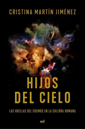 HIJOS DEL CIELO | 9788427044883 | MARTÍN JIMÉNEZ, CRISTINA | Llibres Parcir | Llibreria Parcir | Llibreria online de Manresa | Comprar llibres en català i castellà online