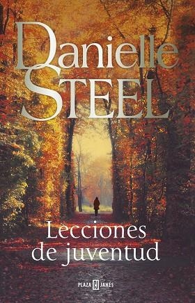LECCIONES DE JUVENTUD | 9788401025457 | STEEL, DANIELLE | Llibres Parcir | Llibreria Parcir | Llibreria online de Manresa | Comprar llibres en català i castellà online