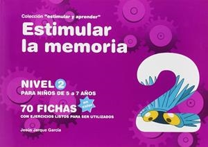 ESTIMULAR LA MEMORIA, NIVEL 2 | 9788498963519 | JARQUE GARCÍA, JESÚS | Llibres Parcir | Librería Parcir | Librería online de Manresa | Comprar libros en catalán y castellano online
