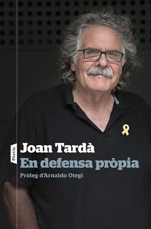 EN DEFENSA PRÒPIA | 9788498094862 | TARDÀ COMA, JOAN | Llibres Parcir | Llibreria Parcir | Llibreria online de Manresa | Comprar llibres en català i castellà online