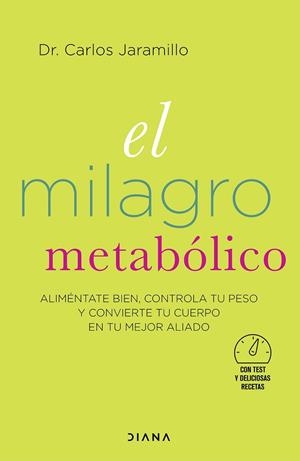 EL MILAGRO METABÓLICO | 9788418118364 | DR. CARLOS JARAMILLO | Llibres Parcir | Llibreria Parcir | Llibreria online de Manresa | Comprar llibres en català i castellà online