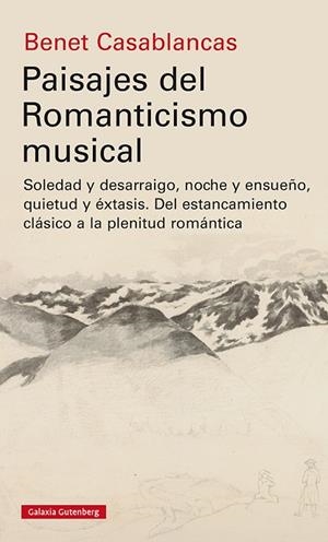 PAISAJES DEL ROMANTICISMO MUSICAL | 9788418218538 | CASABLANCAS, BENET | Llibres Parcir | Llibreria Parcir | Llibreria online de Manresa | Comprar llibres en català i castellà online