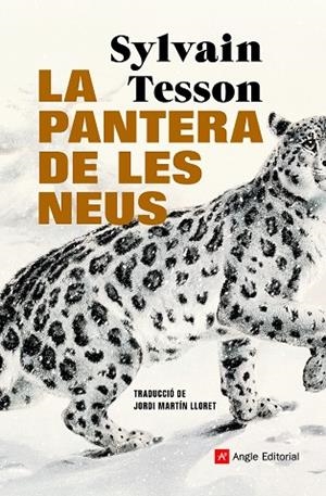 LA PANTERA DE LES NEUS | 9788418197420 | TESSON, SYLVAIN | Llibres Parcir | Llibreria Parcir | Llibreria online de Manresa | Comprar llibres en català i castellà online