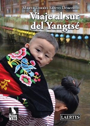 VIAJE AL SUR DEL YANGTSÉ | 9788418292194 | TORRES SANTO DOMINGO, MARTA | Llibres Parcir | Llibreria Parcir | Llibreria online de Manresa | Comprar llibres en català i castellà online