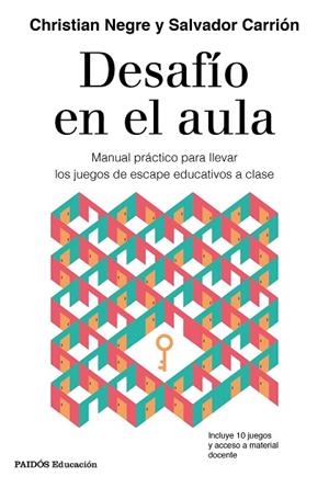 DESAFÍO EN EL AULA | 9788449337574 | NEGRE, CHRISTIAN / CARRIÓN, SALVADOR | Llibres Parcir | Llibreria Parcir | Llibreria online de Manresa | Comprar llibres en català i castellà online