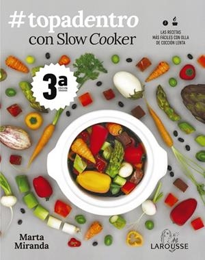 #TOPADENTRO CON SLOW COOKER | 9788417720483 | MIRANDA ARBIZU, MARTA | Llibres Parcir | Librería Parcir | Librería online de Manresa | Comprar libros en catalán y castellano online