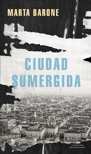 CIUDAD SUMERGIDA | 9788439738008 | BARONE, MARTA | Llibres Parcir | Llibreria Parcir | Llibreria online de Manresa | Comprar llibres en català i castellà online