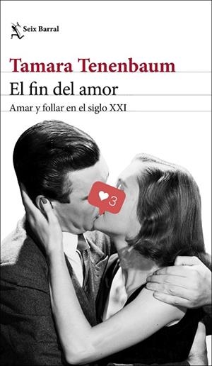 EL FIN DEL AMOR | 9788432237638 | TENENBAUM, TAMARA | Llibres Parcir | Llibreria Parcir | Llibreria online de Manresa | Comprar llibres en català i castellà online
