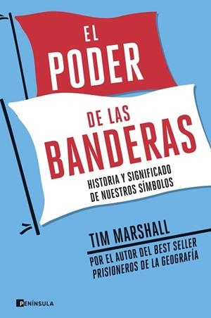 EL PODER DE LAS BANDERAS | 9788499429588 | MARSHALL, TIM | Llibres Parcir | Llibreria Parcir | Llibreria online de Manresa | Comprar llibres en català i castellà online
