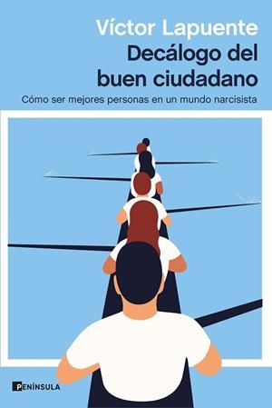 DECÁLOGO DEL BUEN CIUDADANO | 9788499429595 | LAPUENTE, VÍCTOR | Llibres Parcir | Llibreria Parcir | Llibreria online de Manresa | Comprar llibres en català i castellà online
