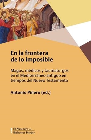 EN LA FRONTERA DE LO IMPOSIBLE | 9788425445811 | PIÑERO, ANTONIO | Llibres Parcir | Llibreria Parcir | Llibreria online de Manresa | Comprar llibres en català i castellà online
